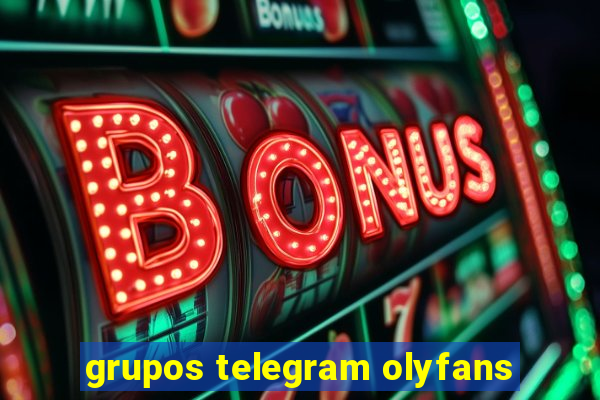 grupos telegram olyfans